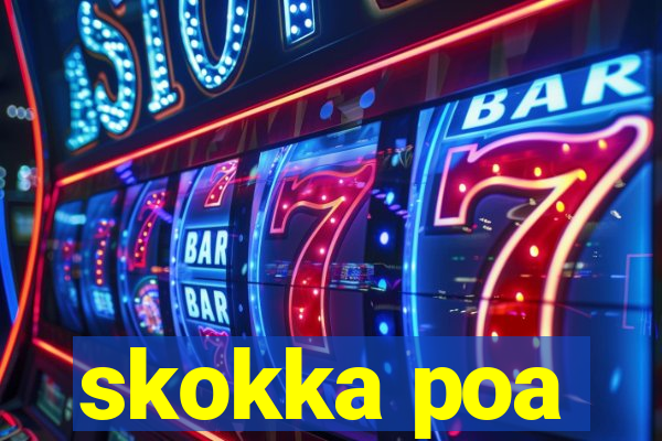 skokka poa